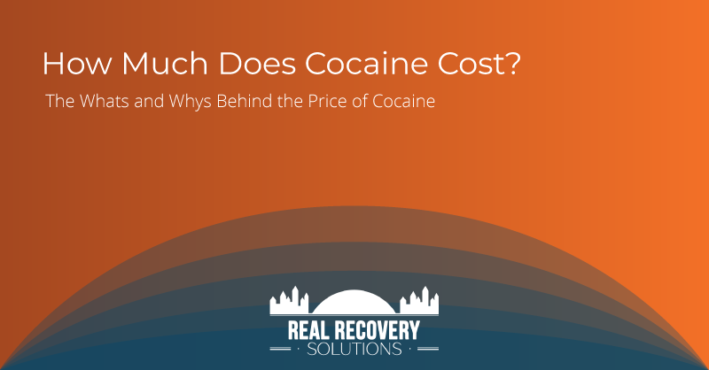 How Much Does Cocaine Cost: The Whats and Whys Behind the Price of Cocaine